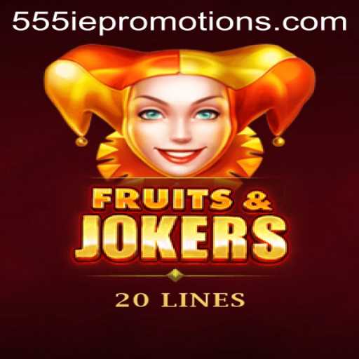 Discover the Excitement of FruitsAndJokers20 with 555ie Promotions