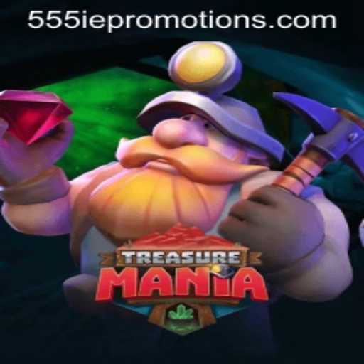 TreasureMania: An Adventure Awaits with 555ie Promotions